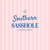Southern Sasshole Boutique - Home